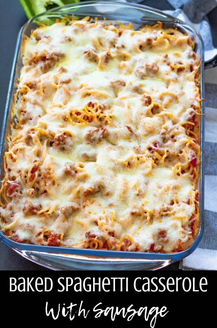 Baked Spaghetti Casserole With Sausage - This Ole Mom